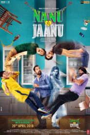 Nanu Ki Jaanu (2018) Watch HD Movies
