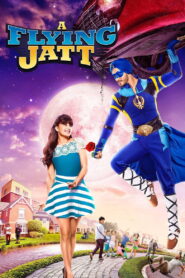 A Flying Jatt (2016) Watch HD Movies