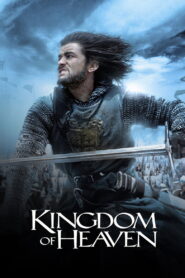 Kingdom of Heaven (2005) Watch HD Movies