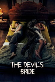The Devil’s Bride (2025) Watch HD Movies
