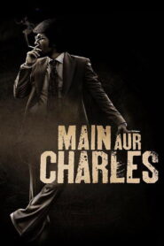 Main Aur Charles (2015) Watch HD Movies
