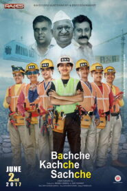 Bachche Kachche Sachche (2017) Watch HD Movies