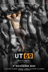 UT 69 (2023) Watch HD Movies