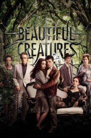 Beautiful Creatures (2013) Watch HD Movies