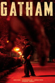 Gatham (2024) Watch HD Movies