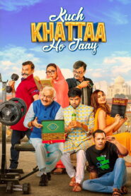 Kuch Khattaa Ho Jaay (2024) Watch HD Movies