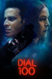 Dial 100 (2021) Watch HD Movies