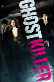 Ghost Killer (2025) Watch HD Movies