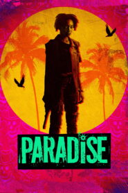 Paradise (2024) Watch HD Movies