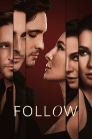 Follow (2025) Watch HD Movies