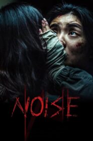 Noise (2025) Watch HD Movies