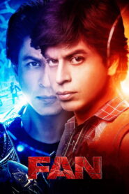 Fan (2016) Watch HD Movies