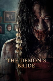 The Demon’s Bride (2025) Watch HD Movies