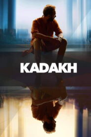 Kadakh (2020) Watch HD Movies