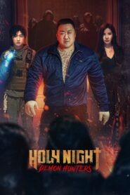 Holy Night: Demon Hunters (2025) Watch HD Movies