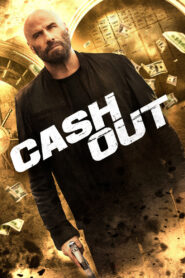 Cash Out (2024) Watch HD Movies