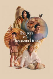 The Son of a Thousand Men (2025) Watch HD Movies