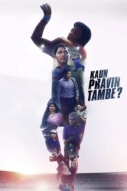 Kaun Pravin Tambe? (2022) Watch HD Movies