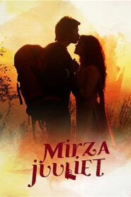 Mirza Juuliet (2017) Watch HD Movies