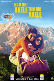Hum Bhi Akele Tum Bhi Akele (2020) Watch HD Movies