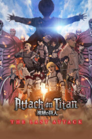 Attack on Titan: THE LAST ATTACK (2024) Watch HD Movies