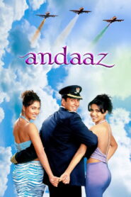 Andaaz (2003) Watch HD Movies
