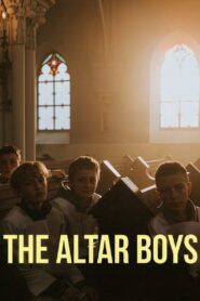 The Altar Boys (2025) Watch HD Movies