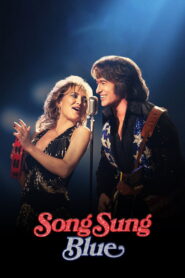 Song Sung Blue (2025) Watch HD Movies