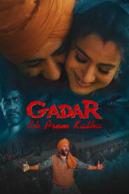 Gadar: Ek Prem Katha (2001) Watch HD Movies