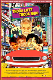 Thoda Lutf Thoda Ishq (2015) Watch HD Movies