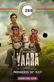 Yaara (2020) Watch HD Movies