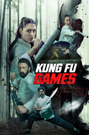Kung Fu Games (2024) Watch HD Movies