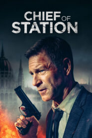 Chief of Station (2024) Watch HD Movies
