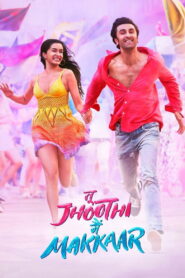 Tu Jhoothi Main Makkaar (2023) Watch HD Movies