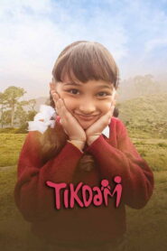 Tikdam (2024) Watch HD Movies