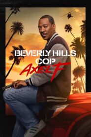 Beverly Hills Cop: Axel F (2024) Watch HD Movies