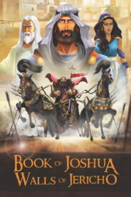 Book of Joshua: Walls of Jericho (2025) Watch HD Movies