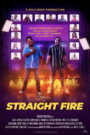 Straight Fire (2026) Watch HD Movies