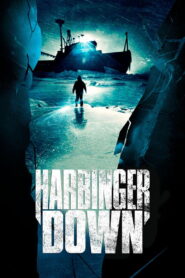 Harbinger Down (2015) Watch HD Movies
