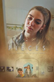 Pieces (2022) Watch HD Movies