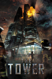 The Tower (2012) Watch HD Movies