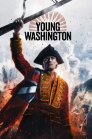 Young Washington (2026) Watch HD Movies