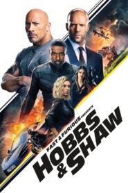 Fast & Furious Presents: Hobbs & Shaw (2019) Watch HD Movies