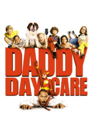 Daddy Day Care (2003) Watch HD Movies