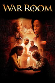 War Room (2015) Watch HD Movies