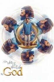 Written & Directed by God (2025) Watch HD Movies