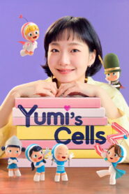 Yumi’s Cells (2021) Watch full HD Series