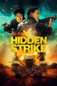 Hidden Strike (2023) Watch HD Movies