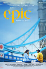 Epic – First Semester (2026) Telugu HDTC